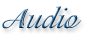 Audio